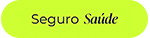 Seguro Sa&uacute;de