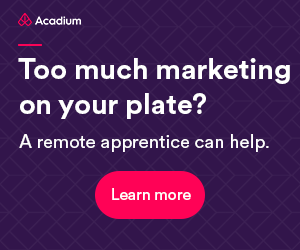 Acadium Review: A Digital Marketing Resource For Businesses - A remote apprentice can help