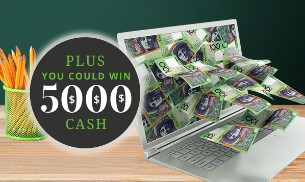 plus you could win $5000 cash