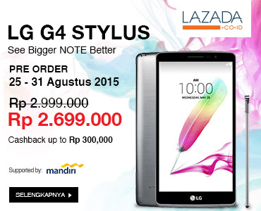 Promo Preorder LG G4 Stylus Lazada Diskon Rp 300Ribu 