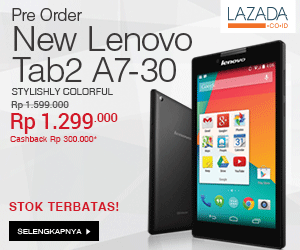 Promo Lazada Lenovo Tab2 A7-30 Tawarkan Diskon, Cashback 