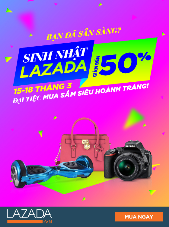 Săn Khuyến mãi cùng sự kiện sinh nhật Lazada lần thứ 4