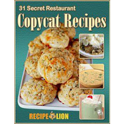 Free 31 Secret Restaurant Copycat Recipes Cookbook