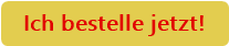 Ich bestelle jetzt!