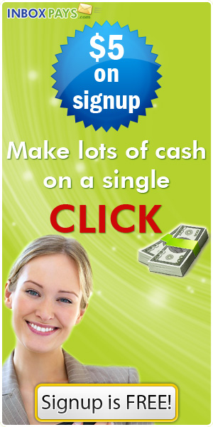 INBOXPAYS $5 on signup Make lots of cash on a single CLICK Signup is free!