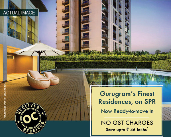 Gurugram's Finest Residences,on SPR Now Ready-to-move in NO GST CHARGES Save upto RS 46 lakhs*